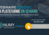 La plateforme ON DEMAND