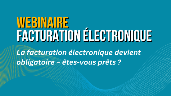 Facturation électronique TPE/PME : En savoir plus sur la réforme